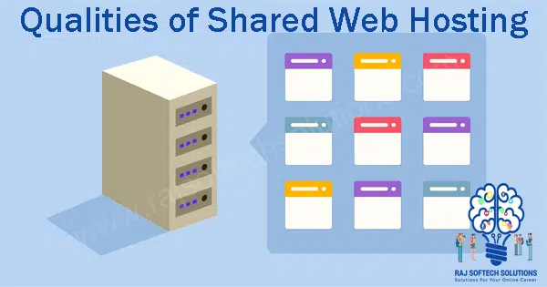 Qualities of Shared Hosting